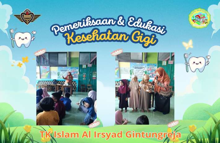Pemeriksaan Gigi dan Edukasi Kesehatan Gigi Sejak Dini